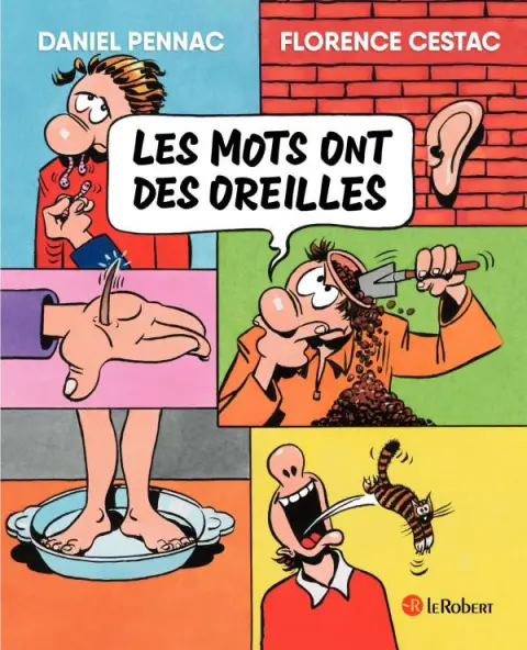 Les mots ... Les mots ont des oreilles