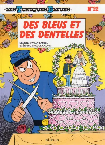Les Tuniques Bleues Tome 22 Des bleus et des dentelles