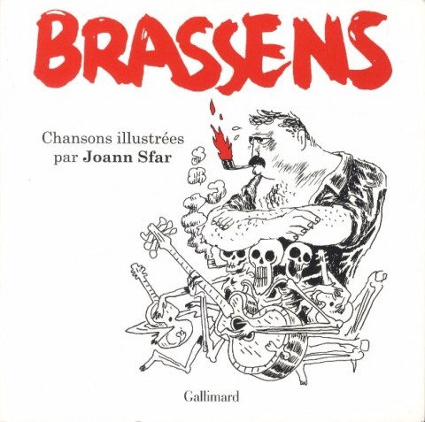 Brassens - Chansons illustrées par Joann Sfar