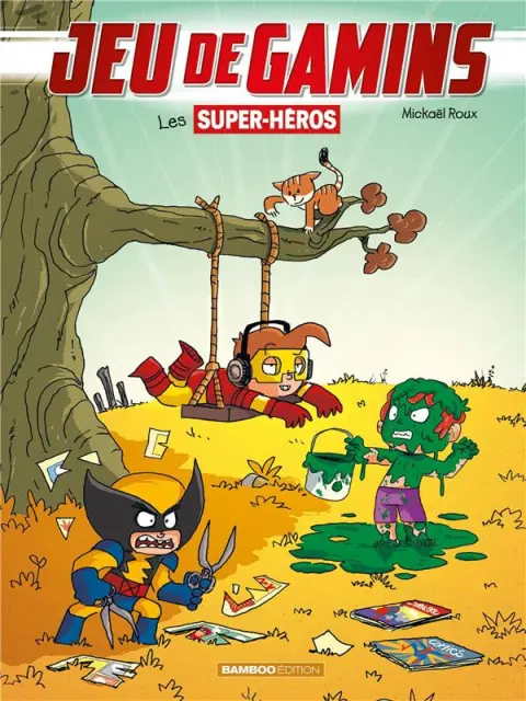 Jeu de gamins Tome 5 Les supers héros