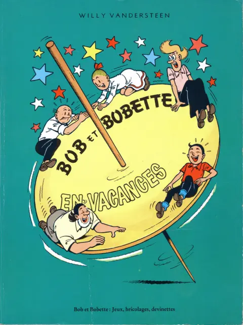 Bob et Bobette Bob et Bobette en vacances