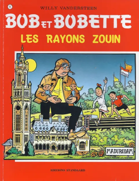 Couverture de l'album Bob et Bobette Tome 99 Les rayons zouin
