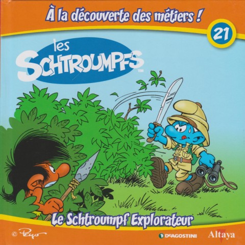 Couverture de l'album Les schtroumpfs - À la découverte des métiers ! 21 Le Schtroumpf Explorateur