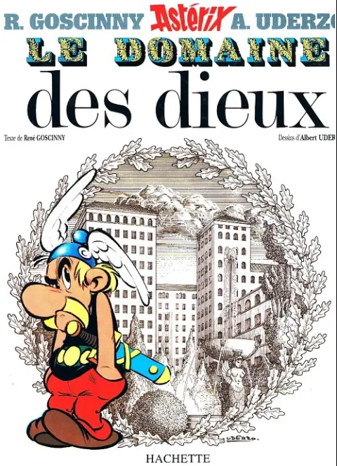 Couverture de l'album Astérix Tome 17 Le domaine des dieux