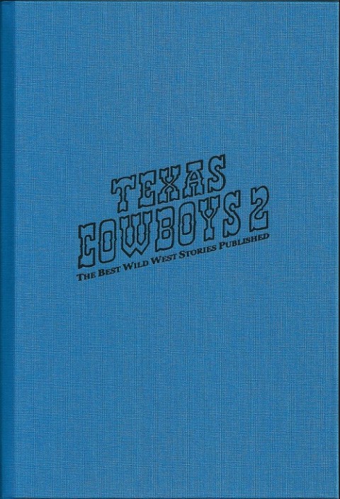 Couverture de l'album Texas Cowboys Vol. 2 The best wild west stories published