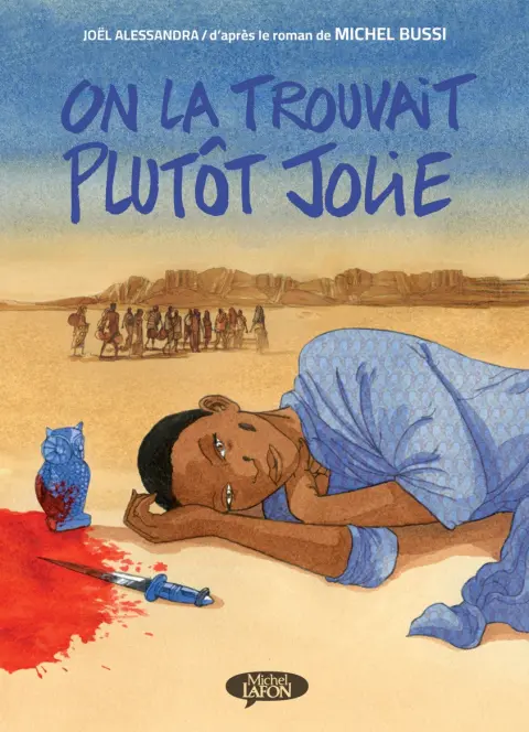 On la trouvait plutôt jolie