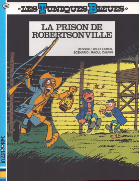 Couverture de l'album Les Tuniques Bleues Tome 6 La prison de Robertsonville