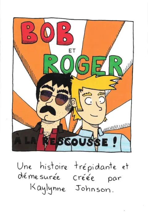 Bob et Roger à la rescousse !