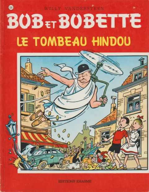 Bob et Bobette Tome 104 le tombeau hindou