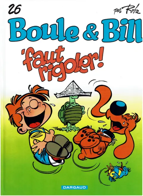 Couverture de l'album Boule & Bill Tome 26 'faut rigoler !