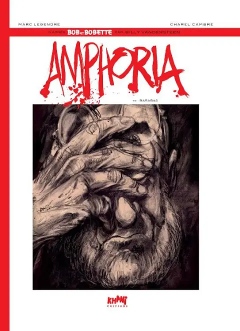 Bob et Bobette : Amphoria Tome 6 Barabas