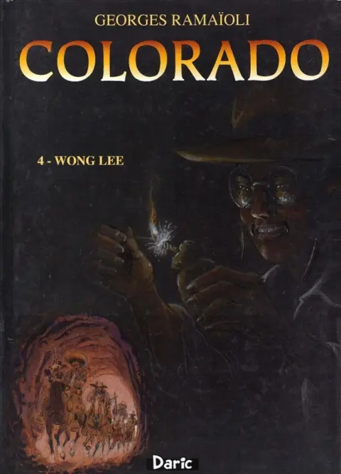 Colorado Tome 4 Wong Lee