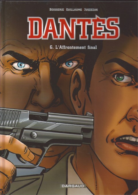 Dantès Tome 6 L'affrontement final