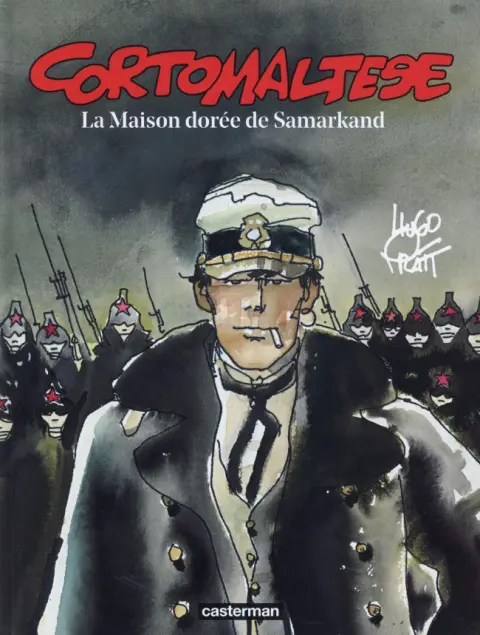 Corto Maltese Tome 8 La maison dorée de Samarkand