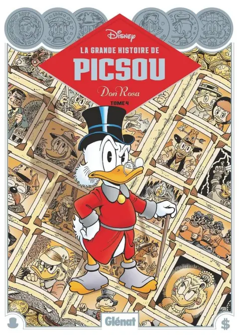 La Grande Histoire de Picsou par Don Rosa Tome 4