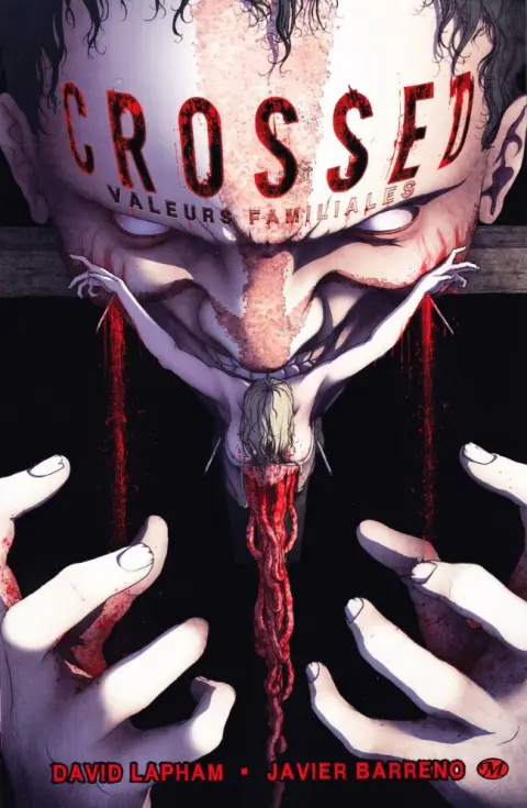 Crossed 3 Valeurs familiales