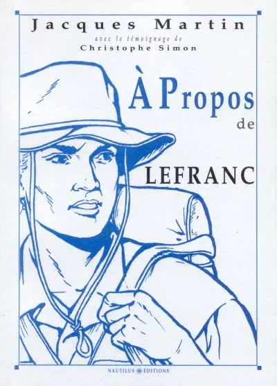 À Propos Tome 5 À Propos de Lefranc