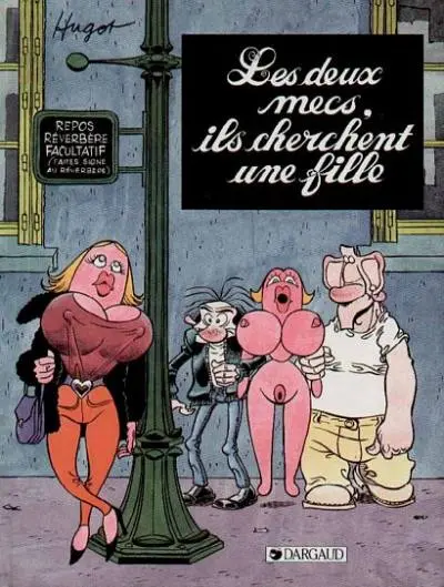 Les Deux mecs Tome 2 Ils cherchent une fille