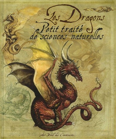 Couverture de l'album Les Dragons Petit traité de sciences naturelles