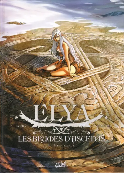 Elya - Les brumes d'Asceltis Tome 2 Vengeance