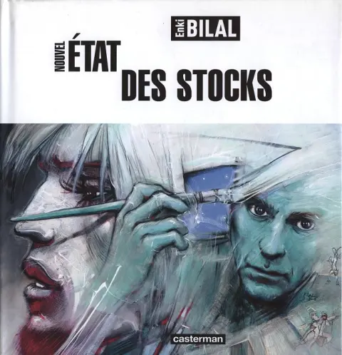 L'État des stocks Tome 3 Nouvel état des stocks