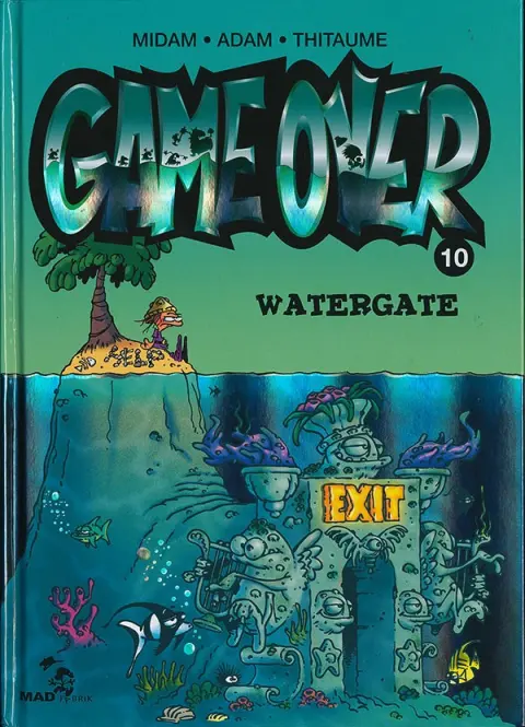 Game over Tome 10 Watergate