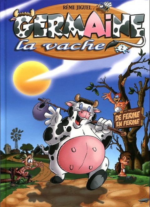 Couverture de l'album Germaine la vache Tome 2 De ferme en ferme