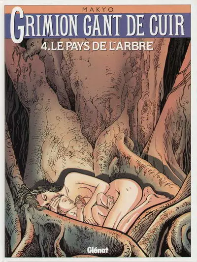 Grimion gant de cuir Tome 4 Le pays de l'arbre