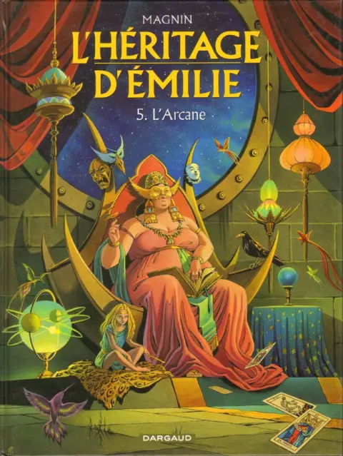 L'Héritage d'Émilie Tome 5 L'Arcane