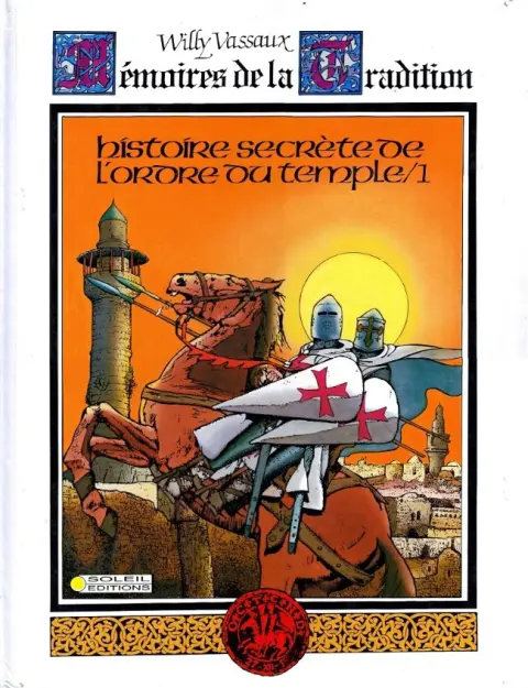 Histoire secrète de l'ordre du temple