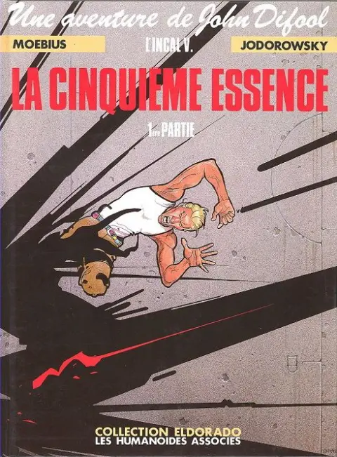 L'Incal Tome 5 La Cinquième Essence - 1ère partie - Galaxie qui songe