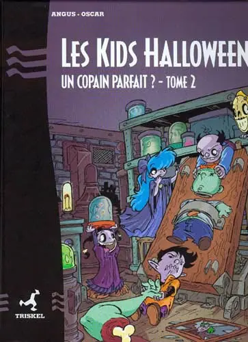 Les Kids Halloween Tome 2 Un copain parfait?