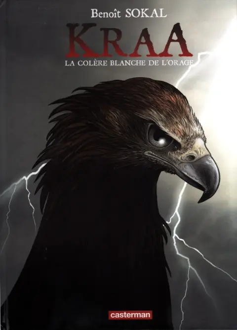 Kraa Tome 3 La Colère blanche de l'orage