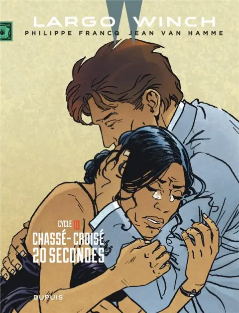 Largo Winch Cycle 10 Chassé croisé / 20 secondes