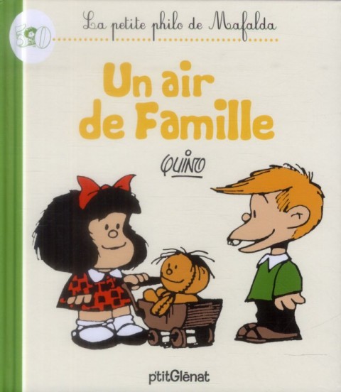 Couverture de l'album Mafalda La petite philo de Mafalda Un air de famille