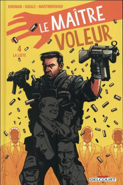 Le Maître voleur Tome 4 La liste