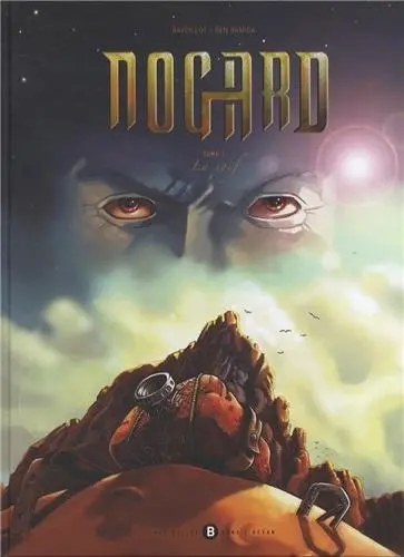 Nogard Tome 1 La soif