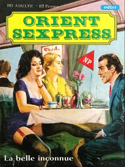 Orient Sexpress Tome 2 La belle inconnue