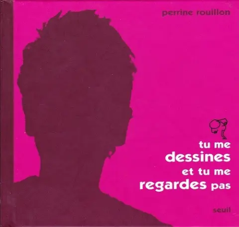 La Petite personne Tu me dessines et tu me regardes pas