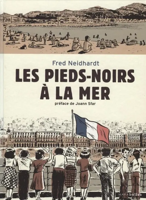Les Pieds-noirs à la mer