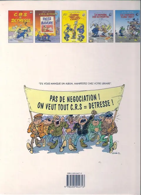 Verso de l'album CRS = Détresse Tome 4 La Semaine des 40 heurts !