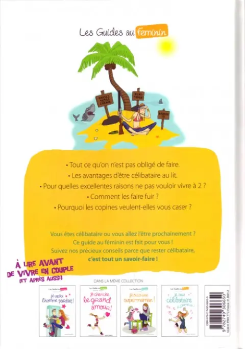 Verso de l'album Les Guides au féminin Tome 4 Je suis célibataire, et j'aime ça !