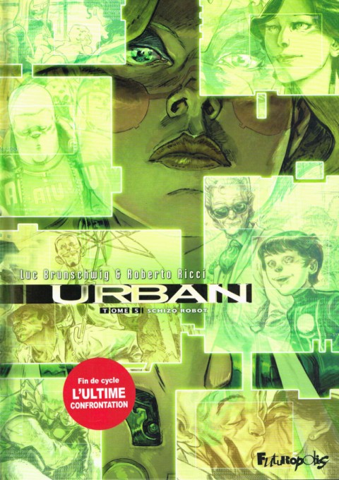 Autre de l'album Urban Tome 5 Schizo robot