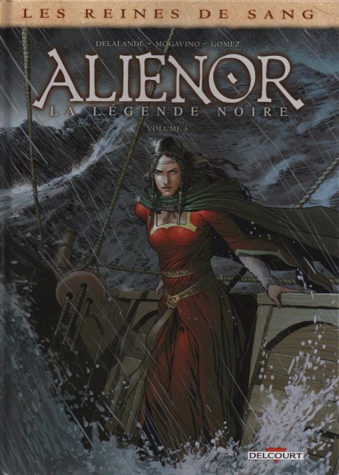Les Reines de sang - Aliénor, la Légende noire Volume 5