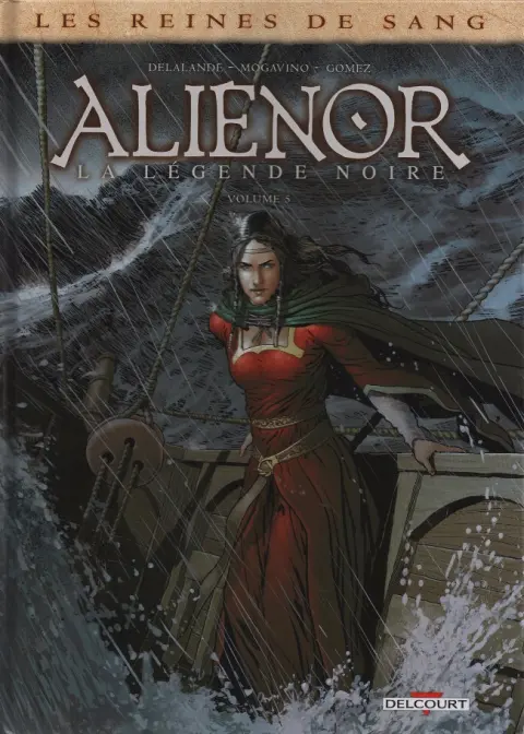 Les Reines de sang - Aliénor, la Légende noire Volume 5