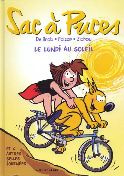 Sac à puces Tome 5 Le lundi au soleil