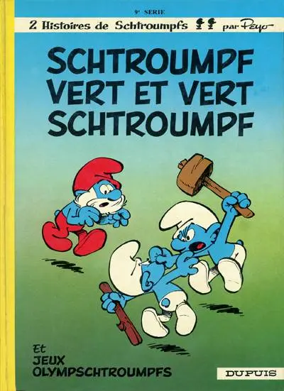 Les Schtroumpfs Tome 9 Schtroumpf vert et vert schtroumpf