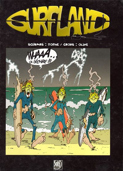 Couverture de l'album Surfland Tome 1