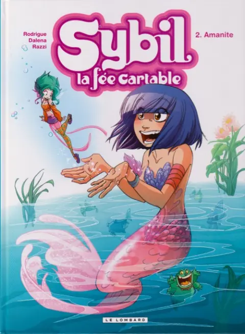 Sybil - La fée cartable Tome 2 Amanite
