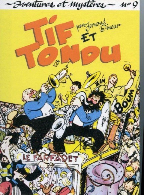 Couverture de l'album Tif et Tondu Aventures et Mystères Tome 9 Les péripéties de Tif